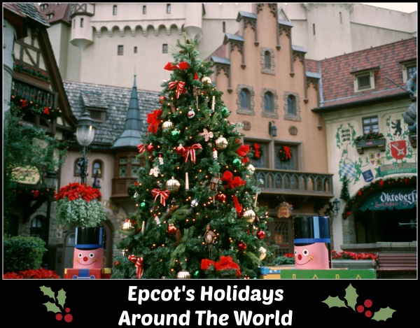 Epcot HOlidays Around the world