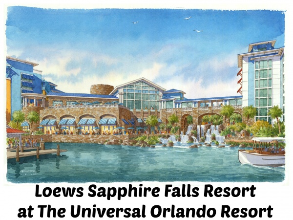 NEW HOTEL FOR UNIVERSAL ORLANDO RESORT – SAPPHIRE FALLS