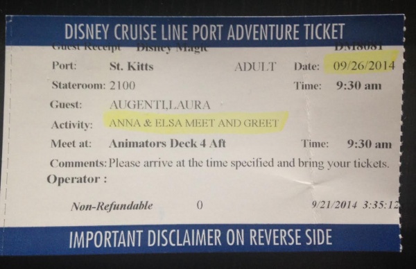 My ticket for my SECOND meet & greet with Anna & Elsa!