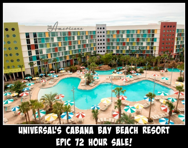 Cabana Bay 72 hour sale