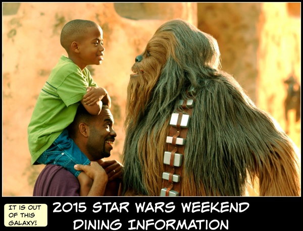 2015 Star Wars Weekends and Star Wars Weekend Dining at Disney’s Hollywood Studios