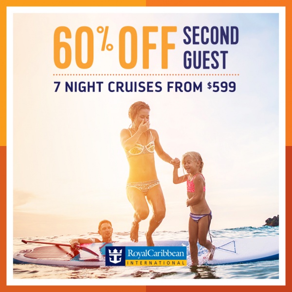Royal Caribbean 60% off Second Guest – Book today