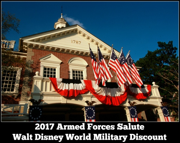 Armed Forces Salute – 2017 Walt Disney World Military Discount Available!