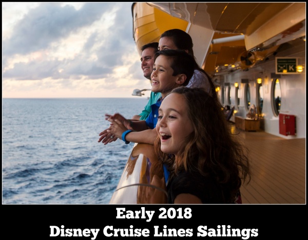 Early 2018 Disney Cruise Lines Sailings Available 10/27/16