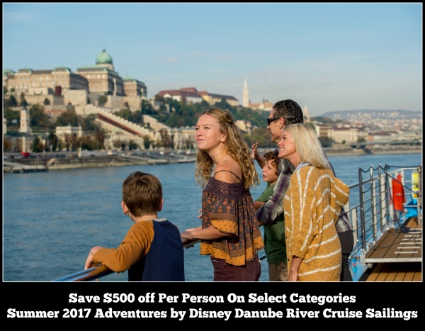 Summer 2017 Adventures by Disney Danube River Cruise Sailings Discount