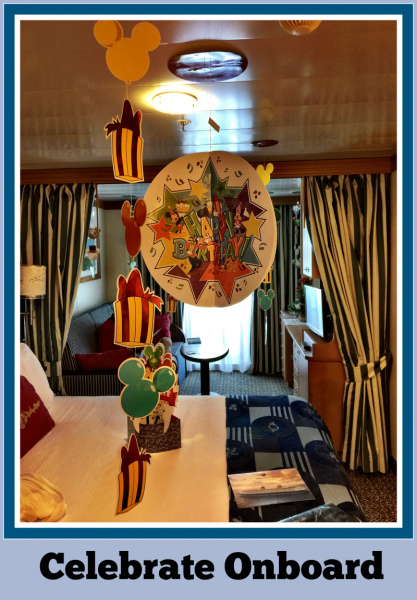 Disney Cruise Celebrate and Decorate Your Stateroom in Style!