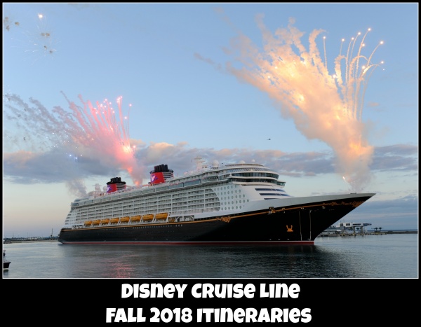 Fall 2018 Disney Cruise Line