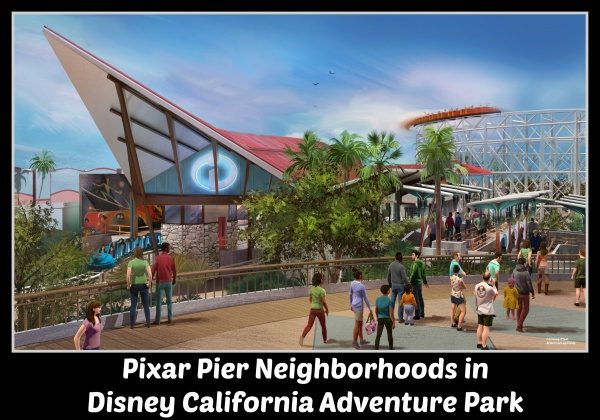 Pixar Pier Neighborhoods