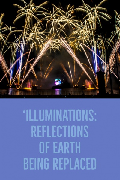 All-New Nighttime Fireworks Spectacular to Replace ‘IllumiNations: Reflections of Earth’ as Part of the Transformation of Epcot