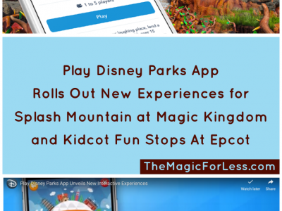 Play Disney Parks App Rolls Out New Experiences for Splash Mountain and Kidcot Fun Stops Play Disney Parks App Rolls Out New Experiences for Splash Mountain and Kidcot Fun Stops