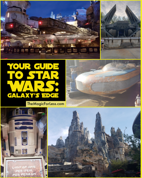 Your Complete Guide to Star Wars: Galaxy’s Edge