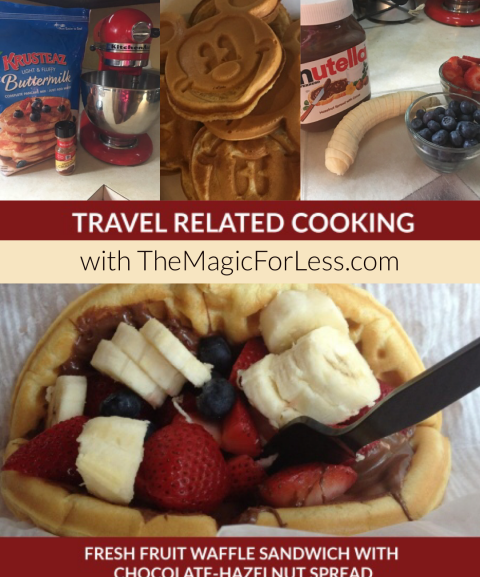 Travel Related Cooking: Fresh Fruit Waffle Sandwich with Chocolate-Hazelnut Spread