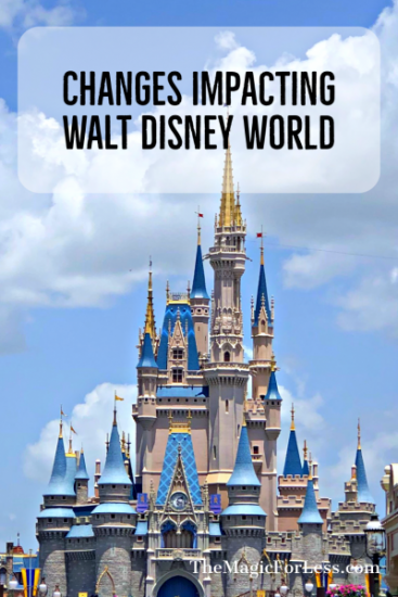 What You Need to Know About the Walt Disney World Changes
