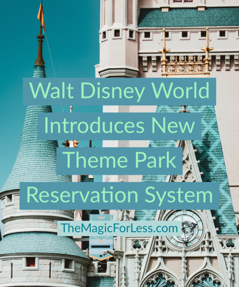 Walt Disney World Introduces New Theme Park Reservation System