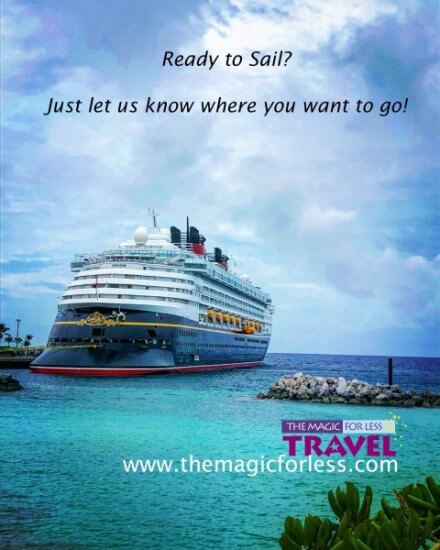 Contact the Magic For Less Travel for your Disney Cruise Line Vacation!