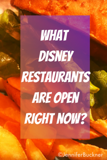 guide to what Disney restaurants are open