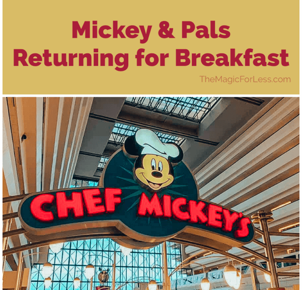 Mickey and Pals Return to Chef Mickey’s