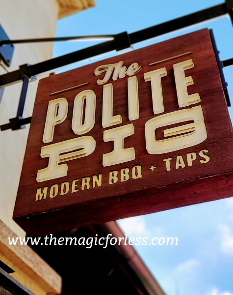 Polite Pig Sign Disney Springs Dining options at Disney Springs Dining Options Disney Springs Town Center Dining options at Disney Springs