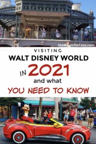 Visiting Walt Disney World in 2021