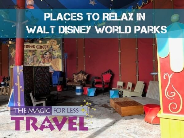 The Best Places to Relax in the Walt Disney World Theme Parks