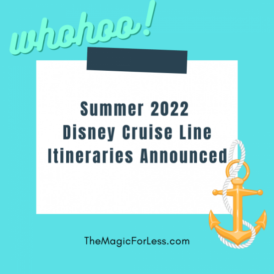 Disney Cruise Summer 2022