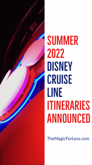 Disney Cruise Summer 2022