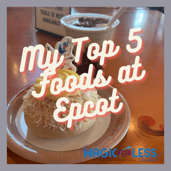 Top 5 Foods at Epcot's World Showcase