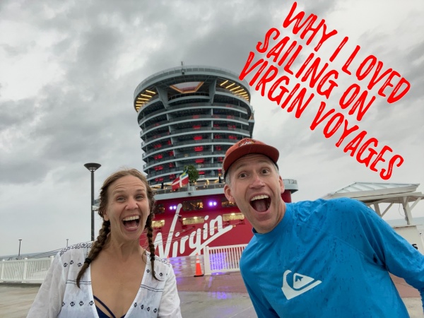 Virgin Voyages Why I Loved Sailing