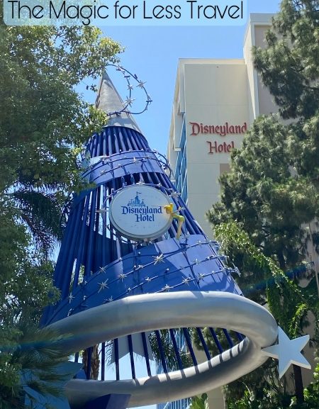 What to Expect at the Disneyland Hotel