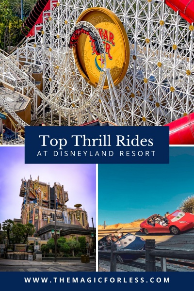 Top thrill rides at Disneyland Resort