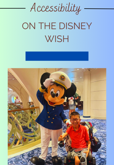 Accessibility on the Disney Wish