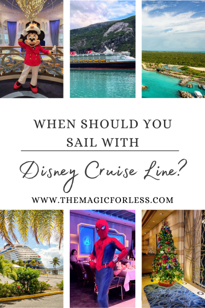 When to sail with Disney Cruise Line
